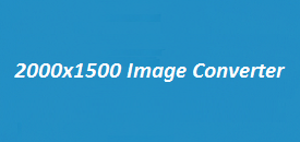 2000x1500 Image Converter