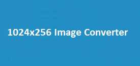 1024x256 Image Converter