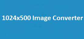 1024x500 Image Converter