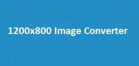 1200x800 Image Converter