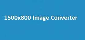 1500x800 Image Converter