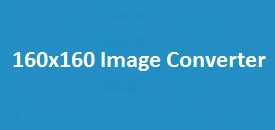 160x160 Image Converter