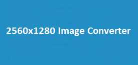 2560x1280 Image Converter