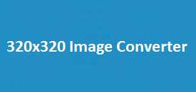 320x320 Image Converter