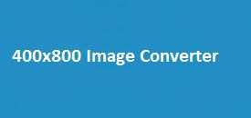 400x800 Image Converter