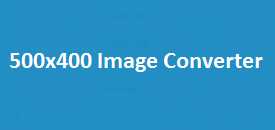 500x400 Image Converter