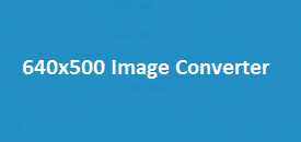 640x500 Image Converter