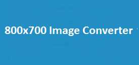 800x700 Image Converter