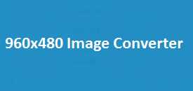 960x480 Image Converter