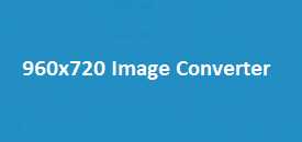 960x720 Image Converter