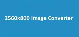 2560x800 Image Converter