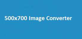 500x700 Image Converter