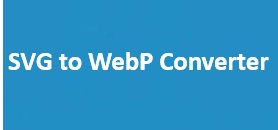 SVG to WebP Converter