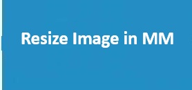 Resize Image in MM